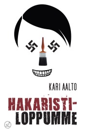 Kari Aalto: Hakaristiloppumme