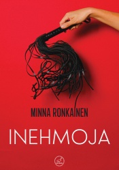 Minna Ronkainen: Inehmoja