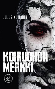 Julius Kuutonen: Koiruohon merkki